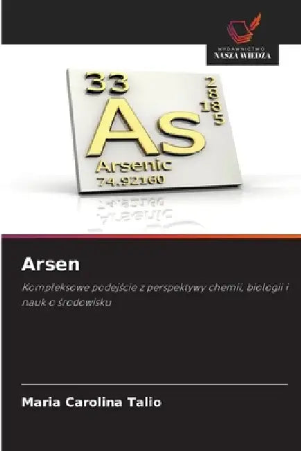 Arsen by Maria Carolina Talio