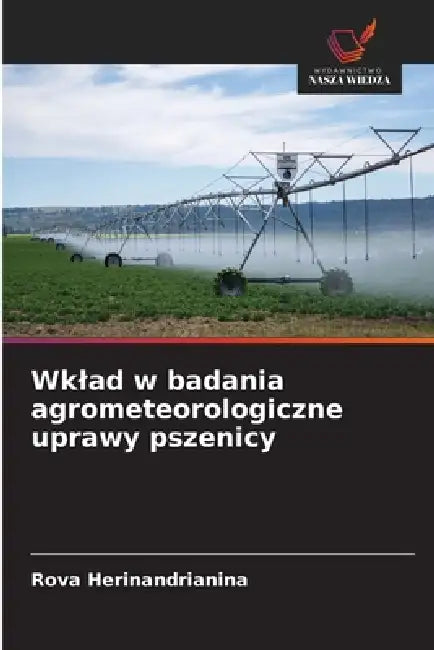 Wklad w badania agrometeorologiczne uprawy pszenicy by Rova Herinandrianina