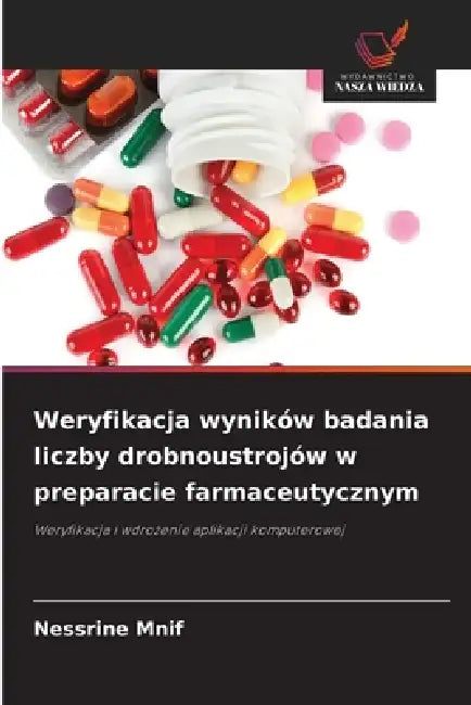 Weryfikacja wyników badania liczby drobnoustrojów w preparacie farmaceutycznym by Nessrine Mnif