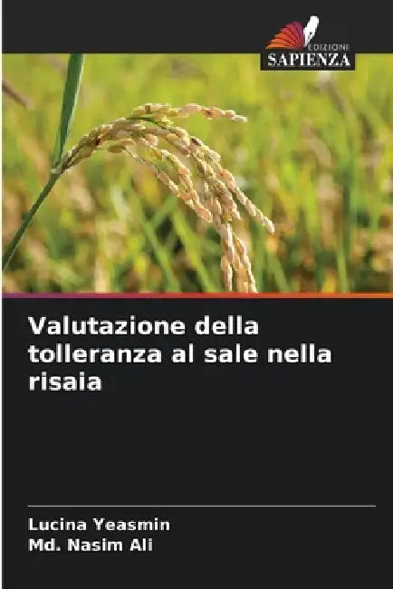 Valutazione della tolleranza al sale nella risaia by Lucina Yeasmin, MD Nasim Ali