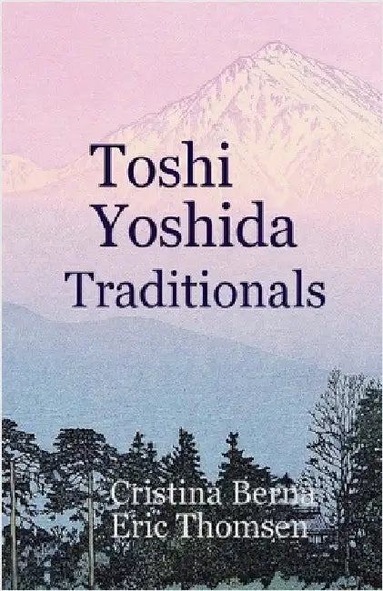 Toshi Yoshida Traditionals by Cristina Berna