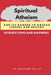 Spiritual Atheism And its Danger to Aqīdah (Creed) and Reason by Haitham Tal'at