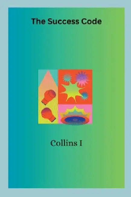 The Success Code by Collins I