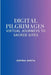 Digital Pilgrimages: Virtual Journeys to Sacred Sites by Oheta Sophia