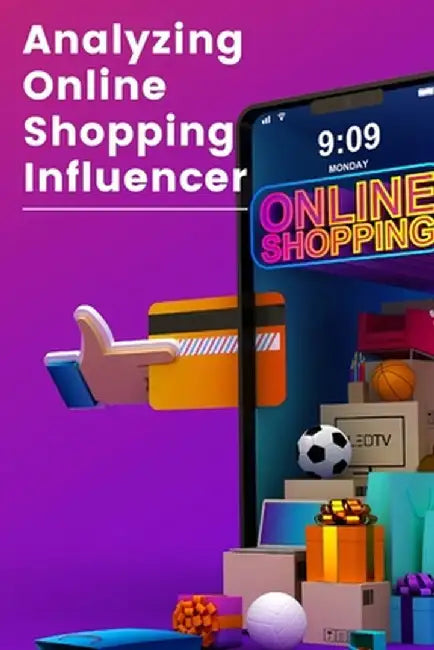 Analyzing Online Shopping Influencer by Lakshman Raj