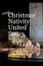 Christmas Nativity United States by Cristina Berna, Eric Thomsen