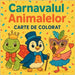 Carnavalul Animalelor by Martin, Chris