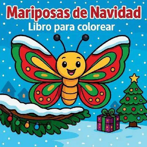 Mariposas de Navidad - Libro para colorear by Chris Martin