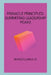 Pinnacle Principles: Summiting Leadership Peaks by Marcillinus O