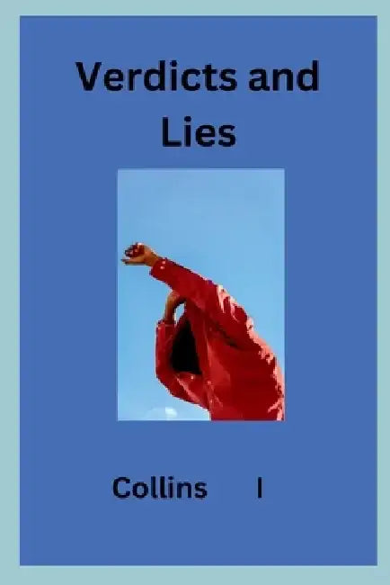 Verdicts and Lies by Collins I