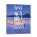 What We'll Build by Oliver Jeffers