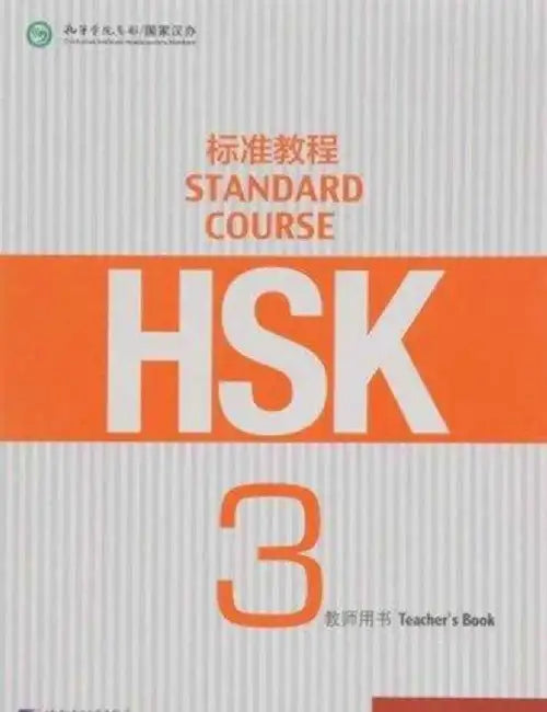HSK Standard Course 3 - Teacher s Book by Jiang Liping