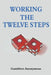 Working The Twelve Steps by Gamblers Anonymous