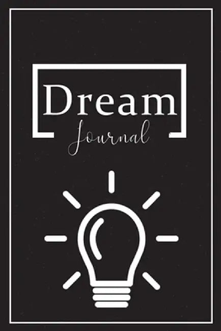 Dream Book: Record, Track, and Interpret Your Dreams, Daily Dream Book by Amelia Sealey