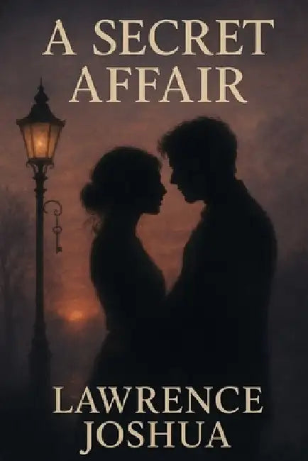 A Secret Affair by Lawrence Joshua
