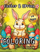 Easter & Spring Coloring Book 4+: Fun for Toddlers & Preschool Children ages 5,6,7 Best Basket Stuffer Ideas Gifts for Boys and Girls by Tobba