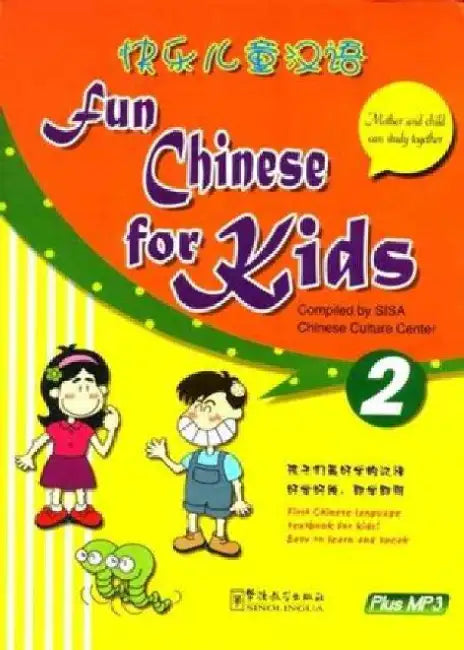 Fun Chinese for Kids 2 by Sisa