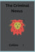 The Criminal Nexus by Collins I