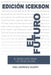 El Futuro: El Mesias judio, Israel y el Fin de los Dias. by Rabbi Lawrence Hajioff