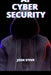 AI Cyber Security by Josh Steve