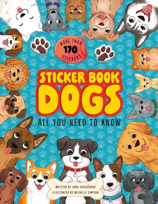 Sticker Book: Dogs by Jana Sedlackova, Michelle Simpson