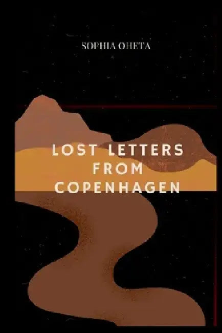Lost Letters from Copenhagen by Oheta Sophia