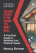 A Practical Guide To Building Your Passive House