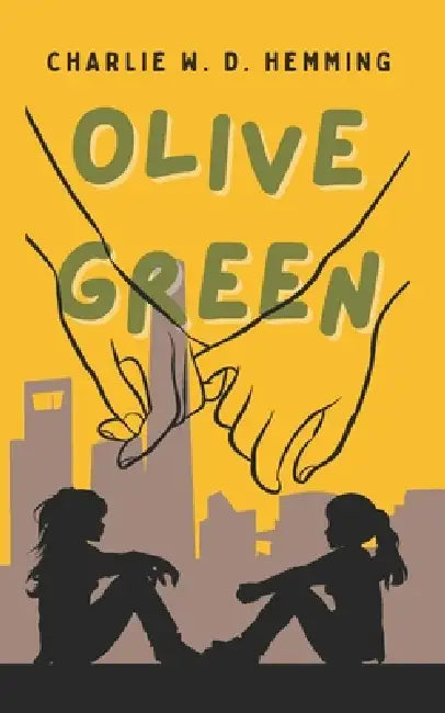 Olive Green by K. S. Elliott, Charlie W. D. Hemming