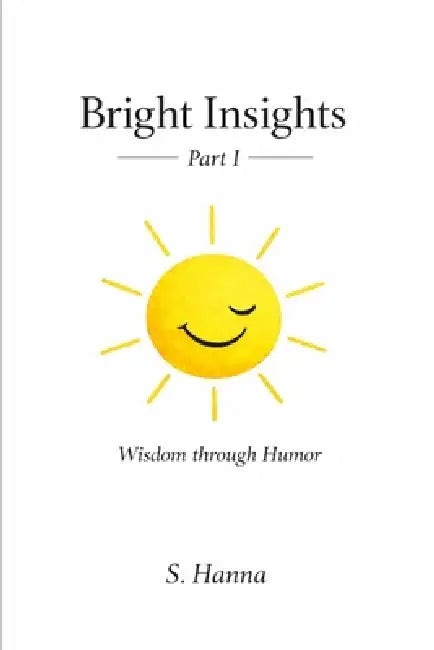 Bright Insights by S. Hanna
