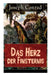 Das Herz der Finsternis: Eine Reise in die schwärzesten Abgründe des Kolonialismus by Joseph Conrad