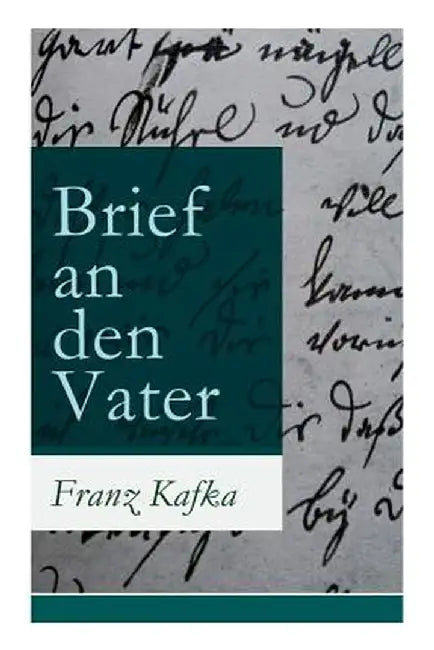 Brief an Den Vater (Vollstandige Ausgabe) by Kafka, Franz