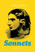 Sonnets (Unabridged Edition): 63 Sonnets from one of the most beloved English Romantic poets by John Keats