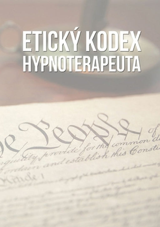 Etický kodex hypnoterapeuta by Jakub Tencl