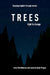 Trees: Fight, Grow, Change by Eliska-Anna Schneider, Johana Kaiserová, Lucie Hladíková