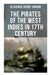 The Pirates of the West Indies in 17th Century: The True Story of the Bold Pirates of the Caribbean by Clarence Henry Haring