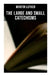 The Large and Small Catechisms: Canonical Reviews on The Ten Commandments, The Apostles' Creed, The Lord's Prayer, Holy Baptism... by Martin Luther