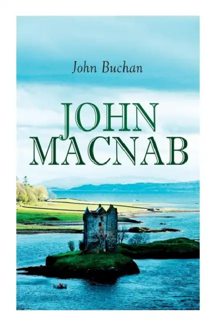 John Macnab by Clark; Guthrie, Lydia; Loh, Ezra; Kaur Bhogal, Satbinder Baim