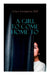 A Girl to Come Home To by Vivian Marguerite Garner