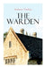The Warden: Barsetshire Novel by Anthony Trollope