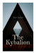 The Kybalion by Three Initiates