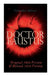 Doctor Faustus - Original 1604 Version & Revised 1616 Version by Christopher Marlowe
