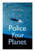 Police Your Planet by Lester Del Rey