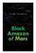 Black Amazon of Mars by Leigh Brackett