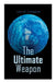 The Ultimate Weapon by John W. Campbell