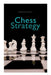 Chess Strategy by Edward Lasker