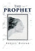 The Prophet by Kahlil Gibran