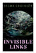 Invisible Links by Selma Lagerlöf
