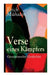 Verse eines Kämpfers: Gesammelte Gedichte: 151 Titel by Erich Mühsam