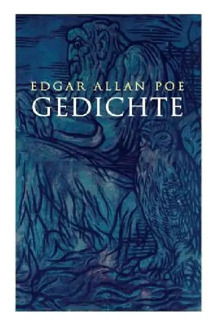 Gedichte by Edgar Allan Poe