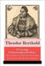 19 Lustige Gymnasialgeschichten: Pipin Der Kleine, Strand Und Sand, Ludwig Das Kind, Friedrich Der Weise Und Mehr by Berthold, Theodor